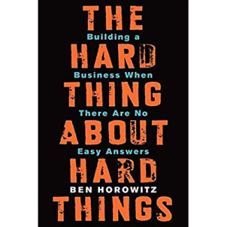 Horowitz_Ben-The_Hard_Thing_About_Hard_Things_Building_a_Business_When_There_Are_No_Easy_Answers-9780062273208_0