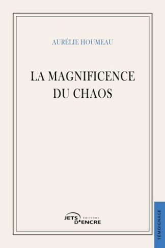 Houmeau_Aurelie-La_Magnificence_du_chaos-9782385802462_0