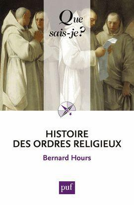 Hours_Bernard-Histoire_des_ordres_religieux-9782130584216_0