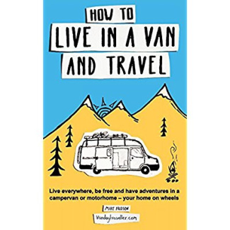 Hudson-How_to_live_in_a_van_and_travel-9780995705050_0