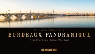 Hust_S_bastien_Simone_Yves_Jupp_Alain-Bordeaux_panoramique-9782817705866_0