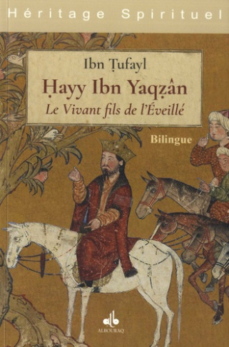 Ibn_Tufayl-HAYY_IBN_YAQZAN_-_LE_VIVANT_FILS_DE_L_EVEILL_-_LE_R_CIT_D_UNE_QU_TE_INTEMPORELLE_DE_SENS_BILINGU-9791022513913_0
