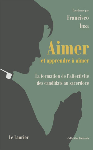 Insa_Francisco-Aimer_et_apprendre_aimer._La_formation_de_l_affectivit_des_candidats_au_sacerdoce-9782864955054_0