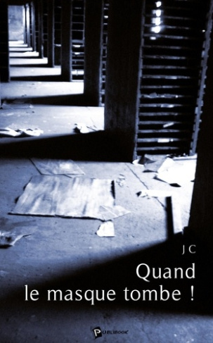 JC-Quand_le_masque_tombe-9782748335507_0