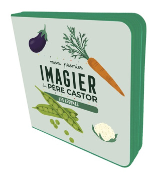 Jacob_Emilie-Mon_premier_Imagier_du_P_re_Castor_-_Les_l_gumes-9782080509536_0
