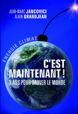 Jancovici_Jean-Marc_Grandjean_Alain-C_est_maintenant_3_ans_pour_sauver_le_monde-9782020987684_0