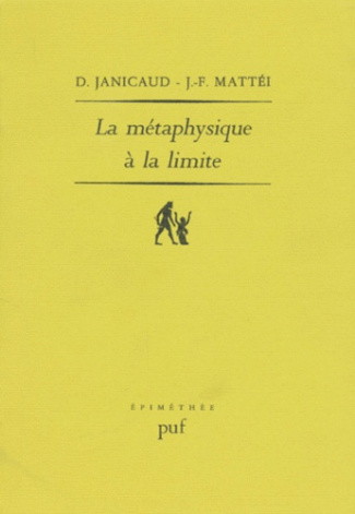 Janicaud_Dominique_Matt_i_Jean-Fran_ois-LA_METAPHYSIQUE_A_LA_LIMITE._Cinq_tudes_sur_Heidegger-9782130376033_0