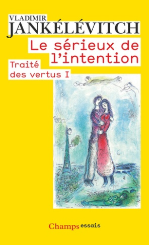 Jank_l_vitch_Vladimir-Le_S_rieux_de_l_intention._Trait_des_vertus_I-9782080148018_0