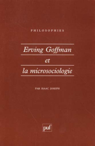 Joseph_Isaac-Erving_Goffman_et_la_microsociologie-9782130489641_0