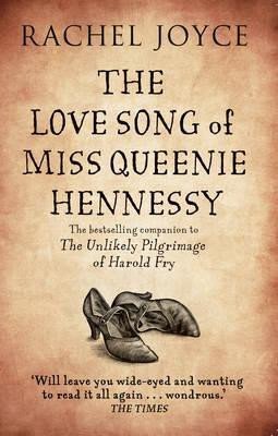 Joyce_Rachel-The_love_song_of_miss_Queenie_Hennessy-9781784160302_0