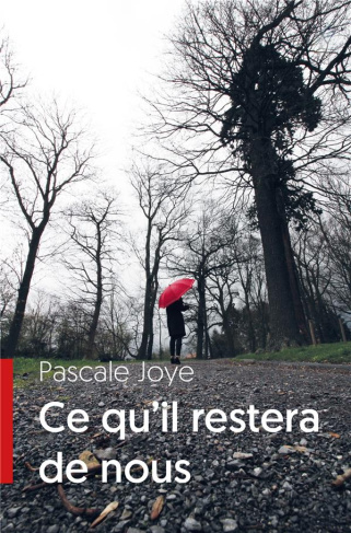 Joye_Pascale-Ce_qu_il_restera_de_nous-9791026231769_0