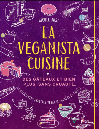 Just_Nicole-La_veganista_cuisine_Des_g_teaux_et_bien_plus_sans_cruaut_-9782825146842_0