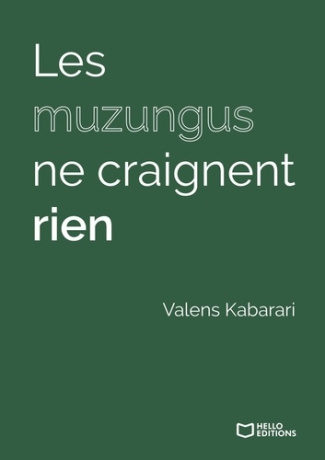 Kabarari_Valens-Les_muzungus_ne_craignent_rien-9782386279690_0