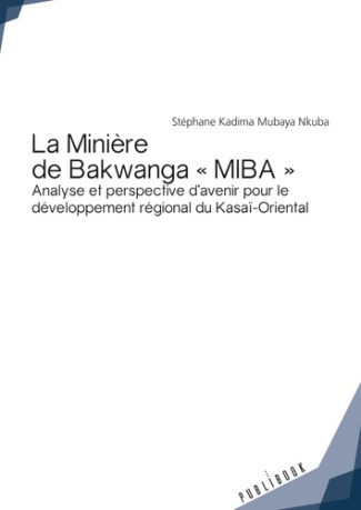 Kadima_Mubaya_nkuba_st_phane-La_Mini_re_de_Bakwanga_MIBA-9782342164718_0