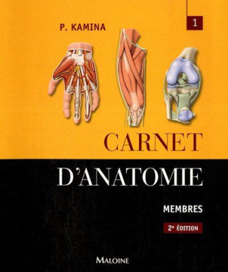 Kamina_Pierre-Carnet_d_anatomie_Tome_1_Membres-9782224031824_0