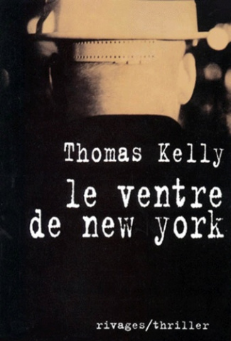 Kelly_Thomas-Le_ventre_de_New_York-9782743603885_0