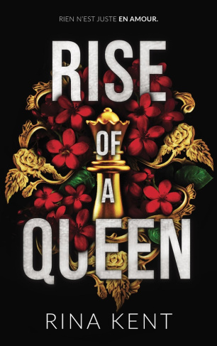 Kent_Rina-Kingdom_Duet_-_Tome_2_Rise_of_a_Queen._Par_l_autrice_de_Royal_Elite_et_Legacy_of_Gods-9782017348917_0