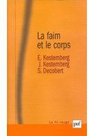 Kestemberg_Evelyne_Kestemberg_Jean_Decobert_Si-La_faim_et_le_corps._Une_tude_psychanalytique_de_l_anorexie_mentale-9782130548355_0