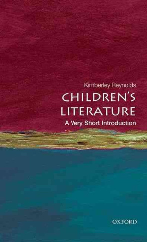 Kimberley_Reynolds-Children_s_Literature_A_Very_Short_Introduction-9780199560240_0