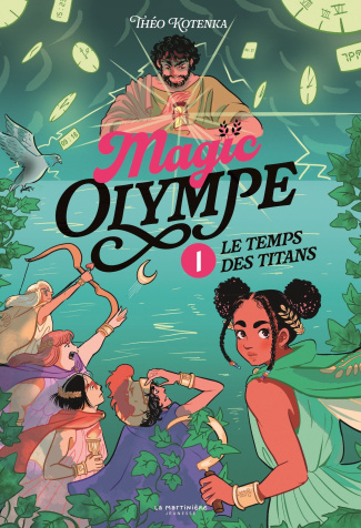 Kotenka_Th_o-Magic_Olympe._Tome_1_Le_temps_des_titans-9791040120193_0