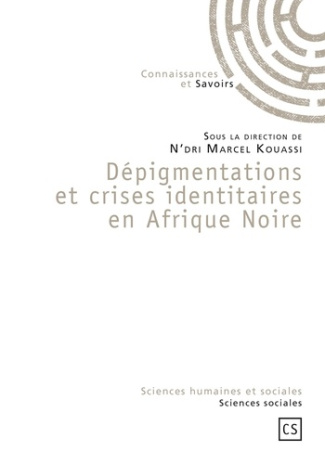 Kouassi_N_dri_Marcel-D_pigmentations_et_crises_identitaires_en_Afrique_noire-9782753902893_0