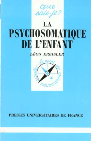 Kreisler_L_on-La_psychosomatique_de_l_enfant._5e_dition-9782130444121_0