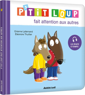 LALLEMAND_THUILLIER-P_tit_loup_fait_attention_aux_autres-9791039573627_0