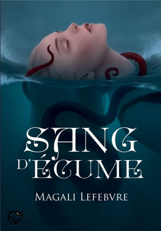 LEFEBVRE_MAGALI-SANG_D_ECUME-9782375682111_0