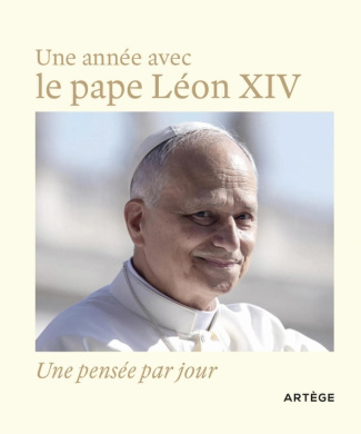 LEON_XIV_-Une_ann_e_avec_le_pape_L_on_XIV._Une_pens_e_par_jour-9791033617068_0