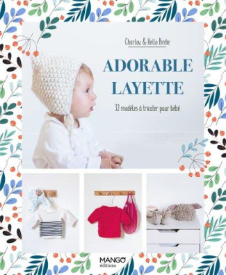 LERAT_PRADEAU-Adorable_layette._32_mod_les_tricoter_pour_b_b_-9782317022906_0
