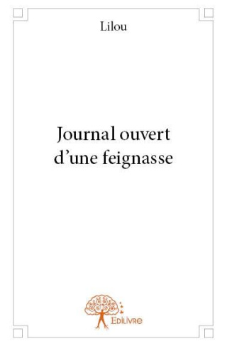 LILOU-Journal_ouvert_d_une_feignasse-9782332631794_0