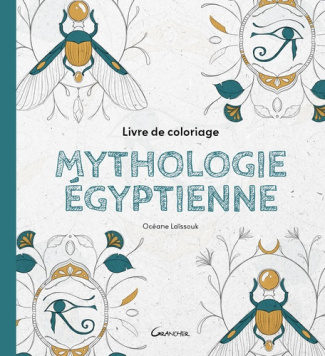 La_ssouk_Oc_ane-Livre_de_coloriage_Mythologie_gyptienne-9782733916261_0