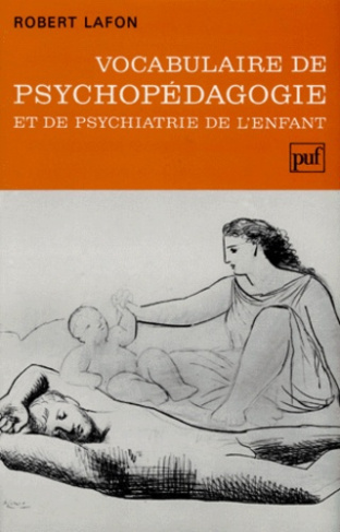 Lafon_Robert-Vocabulaire_de_psychop_dagogie_et_de_psychiatrie_de_l_enfant-9782130441113_0