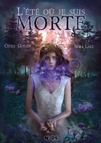 Lake_Nora_Guillot_C_cile-L_t_o_je_suis_morte-9782382672556_0