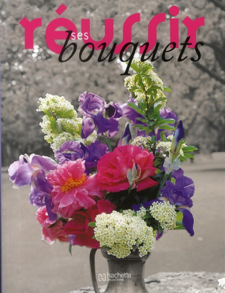 Lallemant_Patrick_Collectif_Bringer_Marie-Chri-R_ussir_ses_bouquets-9782013303989_0