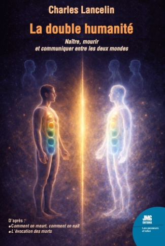 Lancelin_Charles-La_double_humanit_-_Na_tre_mourir_et_communiquer_entre_les_deux_mondes-9782357844629_0