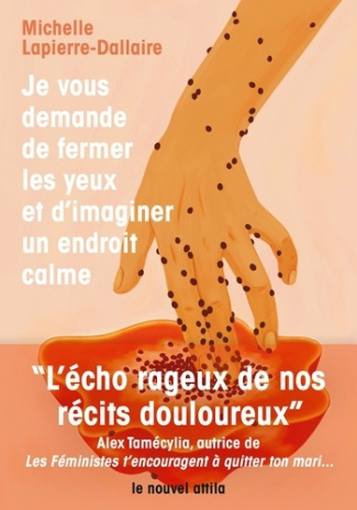 Lapierre-Dallaire_Michelle-Je_vous_demande_de_fermer_les_yeux_et_d_imaginer_un_endroit_calme-9782487749023_0