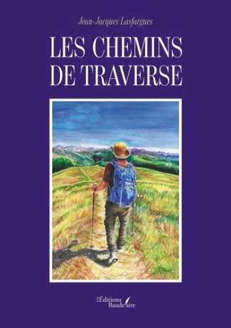Lasfargues_Jean-Jacques-Les_chemins_de_traverse-9791020394958_0