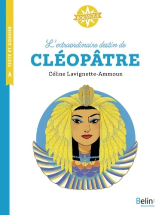 Lavignette-Ammoun_C_line_Goust_Mayalen_Robert-L_extraordinaire_destin_de_Cl_op_tre-9791035844561_0