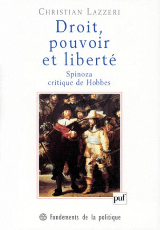 Lazzeri_Christian-DROIT_POUVOIR_ET_LIBERTE._Spinoza_critique_de_Hobbes-9782130495437_0
