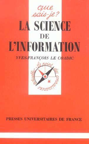 Le_Coadic_Yves-Fran_ois-La_science_de_l_information-9782130463818_0