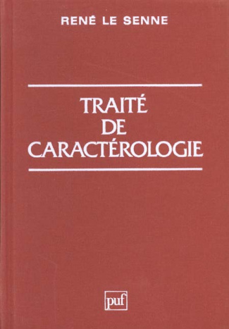 Le_Senne_Ren_-TRAITE_DE_CARACTEROLOGIE-9782130424680_0