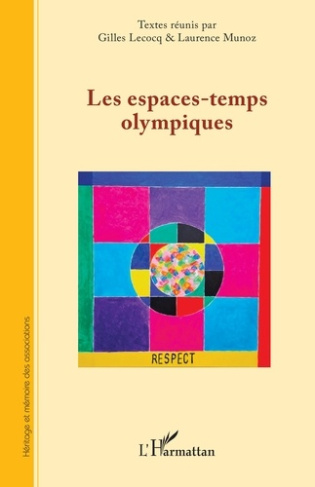Lecocq_Gilles_Munoz_Laurence-Les_espaces-temps_olympiques-9782336590103_0