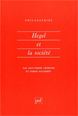 Lefebvre_Jean-Pierre_Macherey_Pierre-Hegel_et_la_soci_t_-9782130415459_0