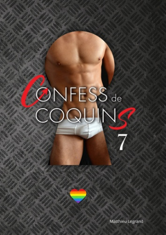 Legrand_Matthieu-Confess_de_coquins_Tome_7-9782322579990_0