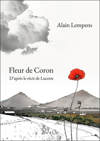 Lempens_Alain-Fleur_de_Coron_-_D_apr_s_le_r_cit_de_lucette-9782488140461_0