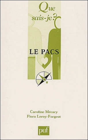 Leroy-Forgeot_Flora_M_cary_Caroline-Le_PACS._2e_dition-9782130519591_0
