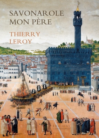 Leroy_Thierry-Savonarole_mon_p_re-9791097497811_0