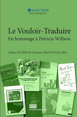 Letawe_C_line_Pagnoulle_Christine-Le_vouloir-traduire._En_hommage_Patricia_Willson-9782875623683_0