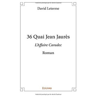 Leterme_David-36_Quai_Jean_Jaur_s_L_affaire_Caradec._L_Affaire_Caradec_-_Roman-9782414221981_0